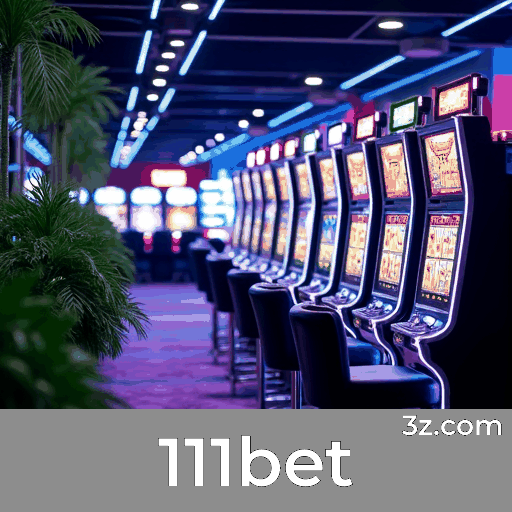111bet: Sua plataforma completa para apostas esportivas