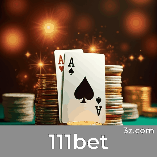 111bet: Sua plataforma completa para apostas esportivas